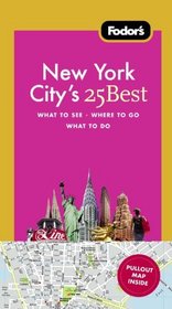 Fodor's New York City's 25 Best, 9th Edition