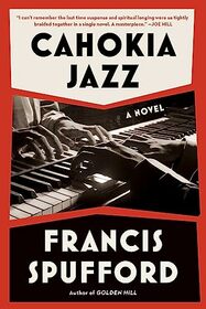 Cahokia Jazz: A Novel