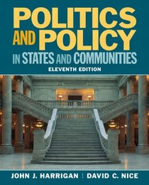 Politics and Policy in States and Communities Plus MySearchLab with eText -- Access Card Package (11th Edition)