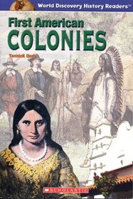 First American Colonies (World Discovery History Readers)