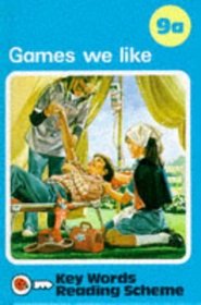 Games We Like (Ladybird Key Words Reading Scheme)