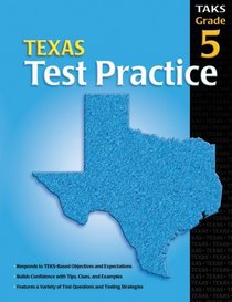 Texas Test Practice Student Edition, Consumable Grade 5