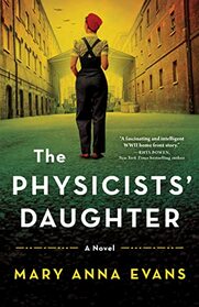 The Physicists' Daughter: A Novel