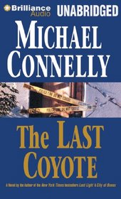 The Last Coyote (Harry Bosch, Bk 4) (Audio CD) (Unabridged)