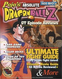 Pojo's Unofficial Absolute Dragonball Z: Gt Episode Reviews