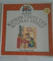 Kinker Visits the Animal Shelf