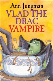 Vlad the Drac, Vampire (Vlad the Drac series)