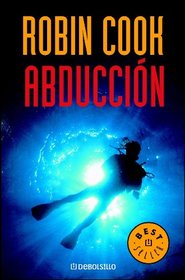 Abduccin (Abduction) (Spanish Edition)