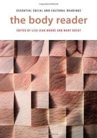The Body Reader: Essential Social and Cultural Readings