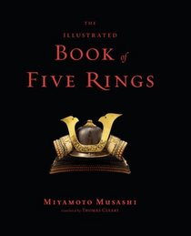 The Illustrated Book of Five Rings (Shambhala Pocket Classics)