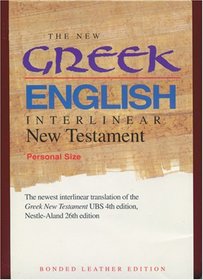 The New Greek-English Interlinear NT (Personal Size)