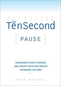 The Ten Second Pause
