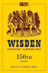 Wisden Cricketers Almanack 2013 150th ed
