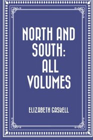 North and South: All Volumes