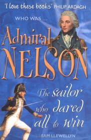 Admiral Nelson (Who Was...?)