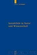 Instabilität in Natur und Wissenschaft: Eine Wissenschaftsphilosophie der nachmodernen Physik (Quellen Und Studien Zur Philosophie) (German Edition)