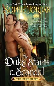 The Duke Starts a Scandal (Duke Hunt, Bk 4)