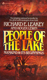 People of the Lake: Mankind and Its Beginnings