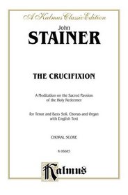 The Crucifixion (Kalmus Edition)
