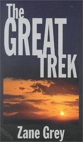 The Great Trek: A Frontier Story (Five Star Western Series)