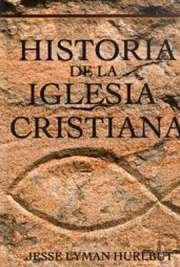 Historia de La Iglesia Cristiana - Tela
