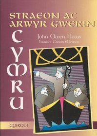 Straeon AC Arwyr Gwerin Cymru (Cyfrol) (v. 1)