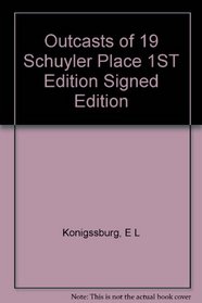 Outcasts of 19 Schuyler Place 1ST Edition Signed