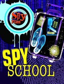 Spy School (Spy Files)