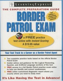 Border Patrol Exam, 3rd Edition (Border Patrol Exam)
