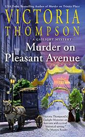 Murder on Pleasant Avenue (Gaslight, Bk 23)