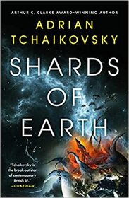 Shards of Earth (Final Architects, Bk 1)