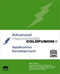 Advanced Macromedia ColdFusion 5 Application Development (2nd Edition)