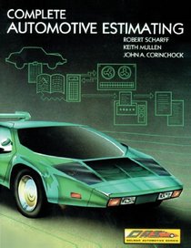 Complete Autobody Estimating & Repair (Delmar Automotive Series)