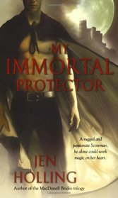 My Immortal Protector (Immortal, Bk 1)
