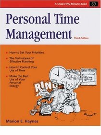 Personal Time Management (Crisp Fifty-Minute Book)