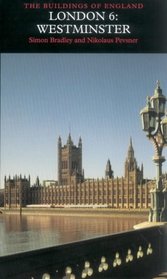 London 6: Westminster (Pevsner Architectural Guides)