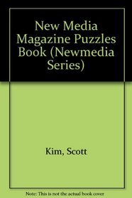 NewMedia Magazine Puzzle Workout: A Multi-Dimensional Exercise Program for Your Mind