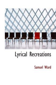 Lyrical Recreations