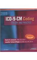 ICD-9-CM Coding, 2009 Edition - Textbook, Workbook and 2009 ICD-9-CM, Volumes 1, 2 and 3 Professional Edition Package: Theory and Practice