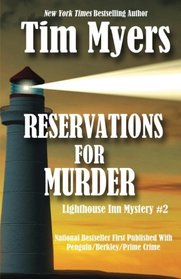 Reservations For Murder: Lighthouse Inn Mystery #2 (The Lighthouse Inn Mysteries) (Volume 2)