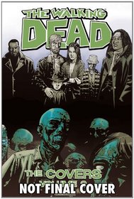 The Walking Dead Covers Volume 2 HC