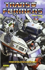 Transformers infiltracion/ Infiltration (Spanish Edition)