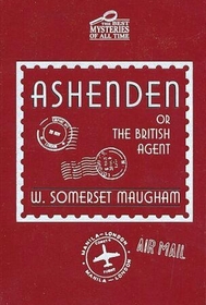 Ashenden or the British Agent
