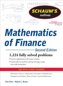 Schaum's Outline of  Mathematics of Finance, Second Edition (Schaum's Outline Series)