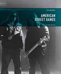 American Street Gangs (2nd Edition)