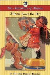 Minnie Saves the Day : The Adventures of Minnie