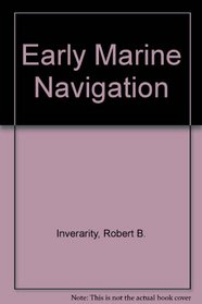 Early Marine Navigation