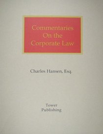 Commentaries on the corporate law