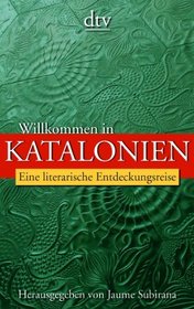 Willkommen in Katalonien