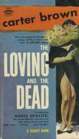 The Loving and the Dead